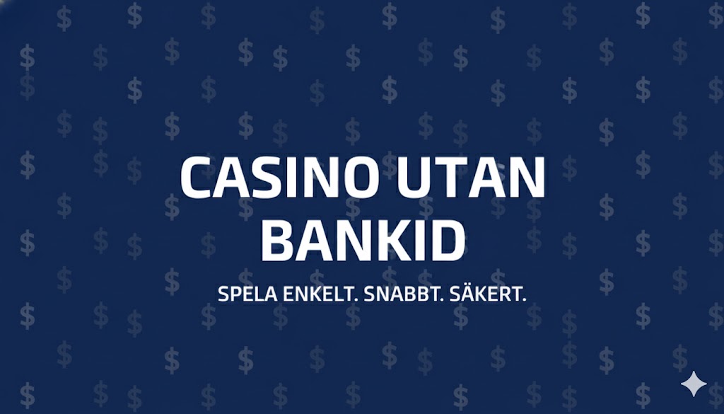 Casino utan BankID